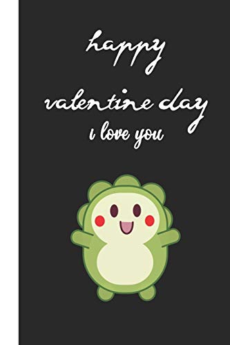 happy valentine i love you: black cover valentine's day gift of friendship for Best Friend , coworker female, friend single lady Women Men College Students Teenage Boy Girls