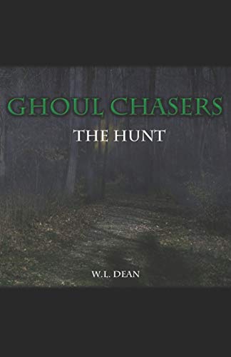 The Hunt (Ghoul Chasers)