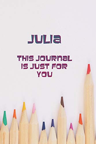 JULIA: THIS IS JUST FOR YOU