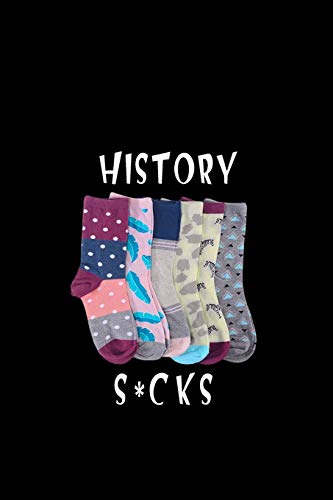 History s*cks (School sucks)