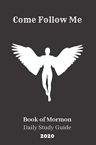 Come Follow Me Book of Mormon Daily Study Guide 2020: Black Cover Edition by Jemes Athure