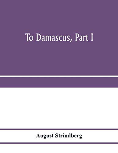 To Damascus, part I