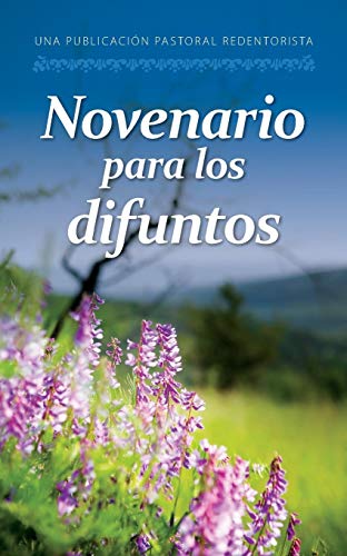 Novenario Para Los Difuntos: Misioneros Redentoristas (Spanish Edition)