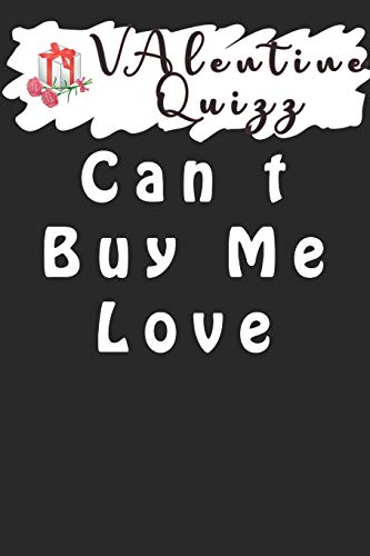 Valentine QuizzCan t Buy Me Love: Word scramble game is one of the fun word search games for kids to play at your next cool kids party by woopsnotes Publishing