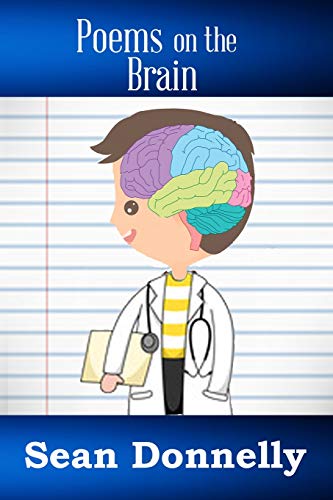Poems on the Brain (Sean Donnelly's Poetry Collection)