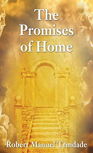 The Promises of Home