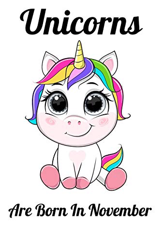 Unicorns Are Born In November: Happy Unicorn Birthday by MOBOOK ART