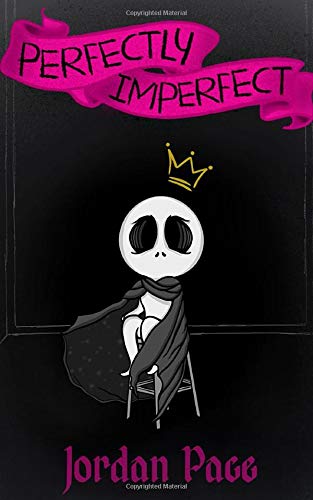 Perfectly Imperfect: A short collection of poetry