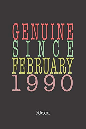 Genuine Since February 1990: Notebook