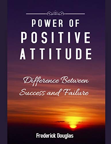 Power Of Positive Attitude