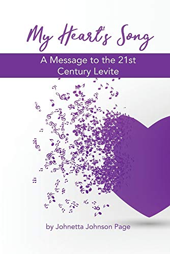 My Heart's Song: A Message to the 21st Century Levite