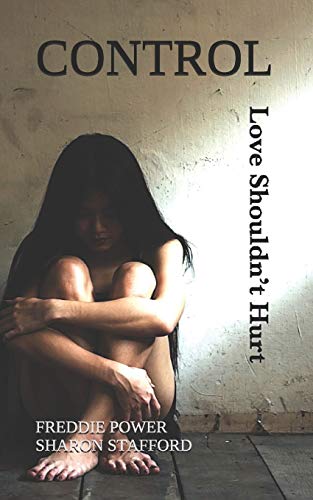 CONTROL: Love Shouldn't Hurt