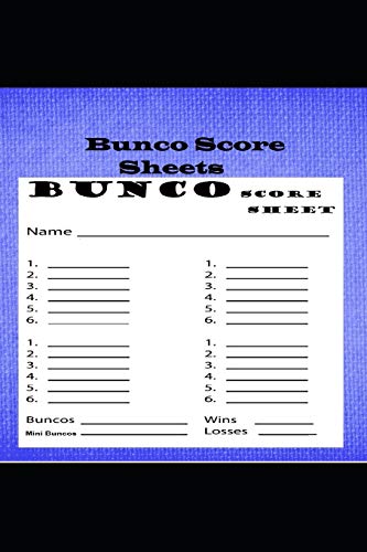 Bunco Score Sheets: 120 Score Keeping for Bunco Game Lovers, Bunco Score Cards, Bunco Party Supplies