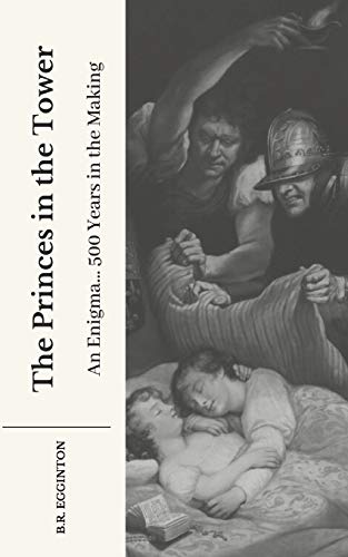 The Princes in the Tower: An Enigma... 500 Years in the Making (History Crash Courses)