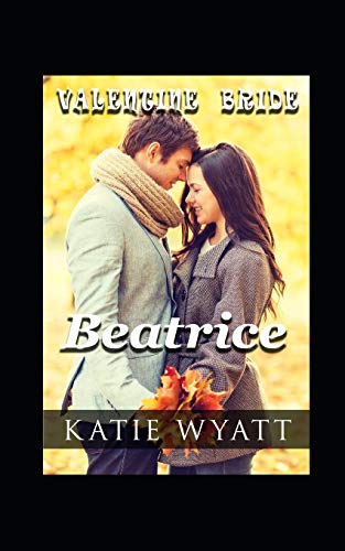 Beatrice (Valentine Bride Series)