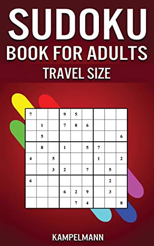 Sudoku Book for Adults Travel Size: 200 Easy to Hard Sudoku Puzzles for Adults with Solutions - 5??? x 8??? Small Edition for Traveling