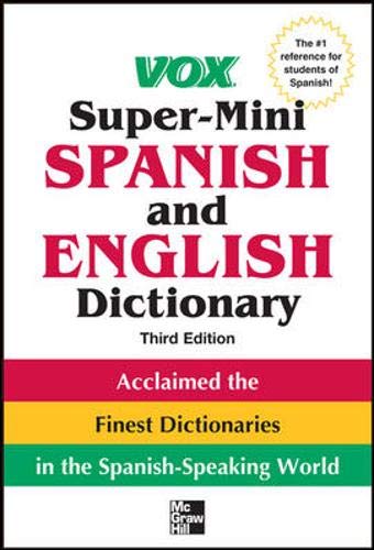 Vox Super-Mini Spanish and English Dictionary, 3rd Edition (Vox Dictionaries)