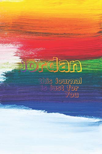 JORDAN: THIS IS JUST FOR YOU