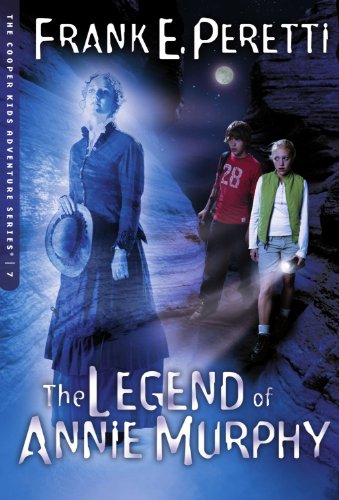 The Legend of Annie Murphy (The Cooper Kids Adventure Series #7)