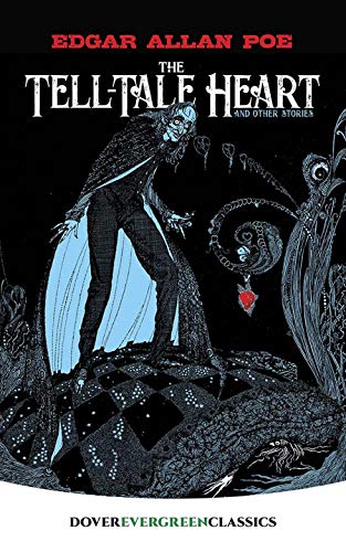 The Tell-Tale Heart: And Other Stories (Dover Children's Evergreen Classics)