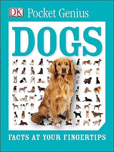 Pocket Genius: Dogs: Facts at Your Fingertips