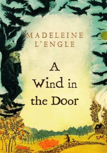A Wind in the Door (A Wrinkle in Time Quintet)