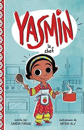 Yasmin la chef (Yasmin en espa???ol) (Spanish Edition)