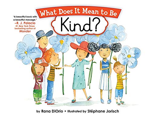 What Does It Mean to Be Kind?