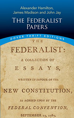 The Federalist Papers (Dover Thrift Editions)