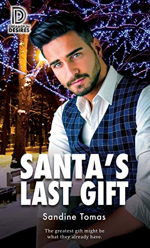 Santa's Last Gift (Dreamspun Desires)