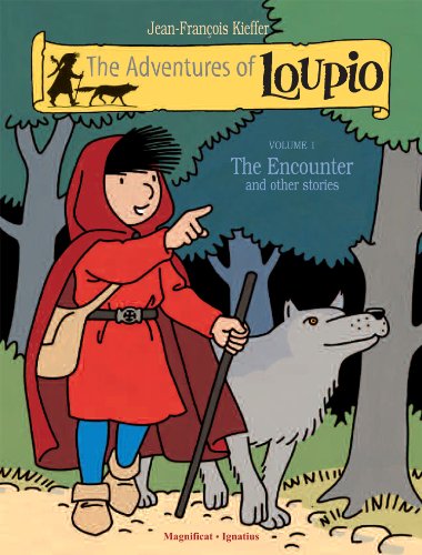 The Adventures of Loupio, Volume 1: The Encounter and other Stories