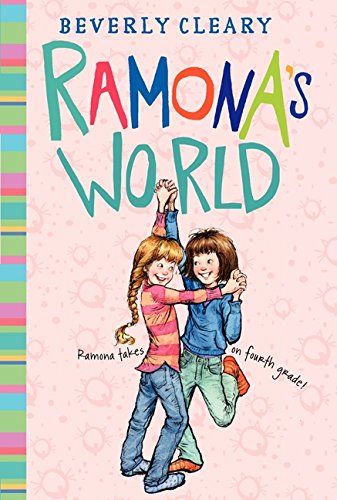 Ramona's World (Ramona Series)