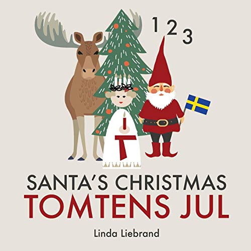 Santa???s Christmas Tomtens jul: A bilingual Swedish Christmas counting book