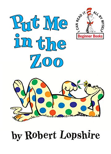 Put Me in the Zoo (I can read it all by myself' Beginner Books)