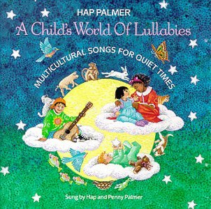 Child's World of Lullabies-Multicultural Songs