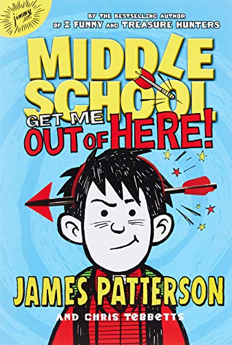 Middle School: Get Me Out of Here! (Middle School (2))