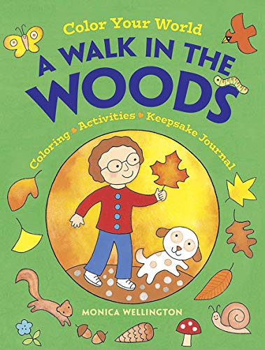 Color Your World: A Walk in the Woods: Coloring, Activities & Keepsake Journal (Dover Coloring Books)