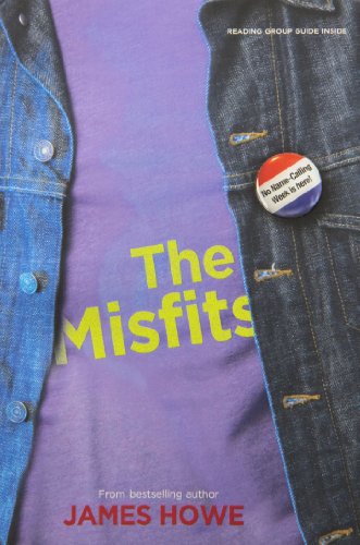 The Misfits by James Howe