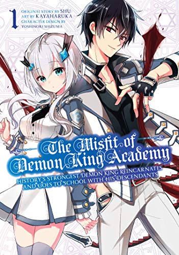 The Misfit of Demon King Academy 1: History's Strongest Demon King Reincarnates and Goes to School with His Descendants (The Misfit of Demon King ... and Goes to School with His Descendants)