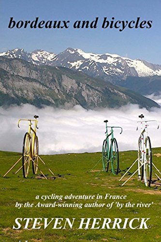 bordeaux and bicycles (Eurovelo Series) (Volume 2)