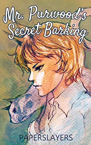Mr. Purwood???s Secret Barking (Doctor Ket)