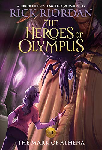The Heroes of Olympus, Book Three The Mark of Athena (new cover) (The Heroes of Olympus (3))