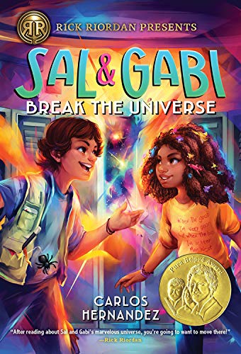 Sal and Gabi Break the Universe (A Sal and Gabi Novel, Book 1) (A Sal and Gabi Novel (1))