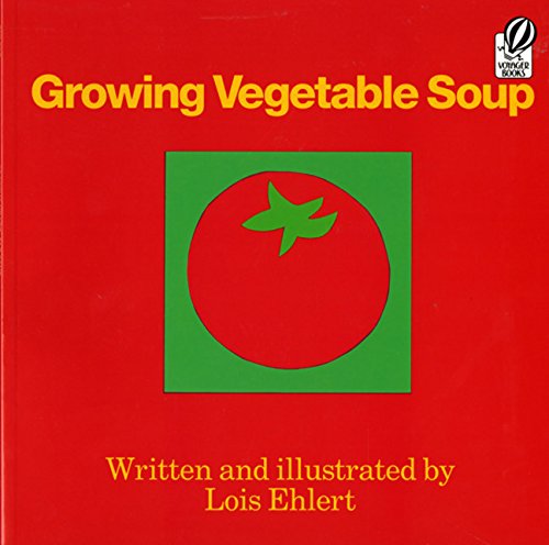 Growing Vegetable Soup (Voyager Books)