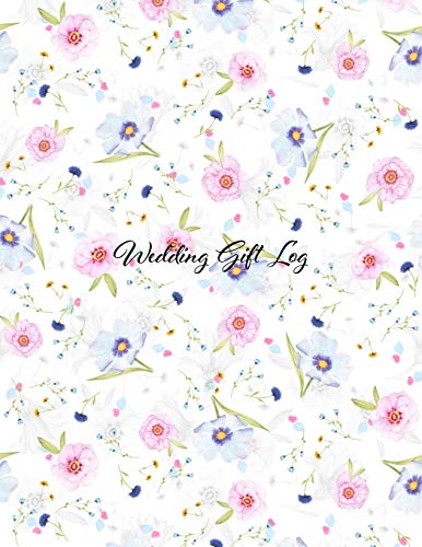 Wedding Gift Log: Gift Book & Organizer, gift record book, organizer and gift record