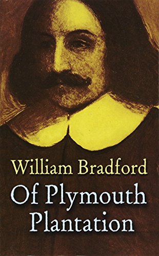Of Plymouth Plantation (Dover Value Editions)