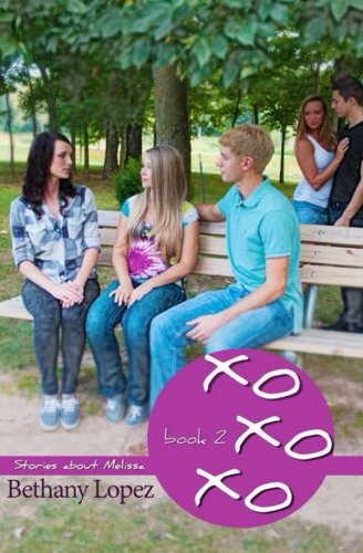 xoxoxo (Stories about Melissa)