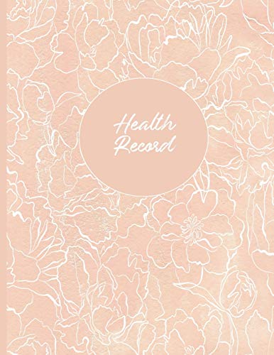 Health Record: Daily Home Monitoring of Blood Pressure, Glucose, and Heart Rate, Large Floral Cover