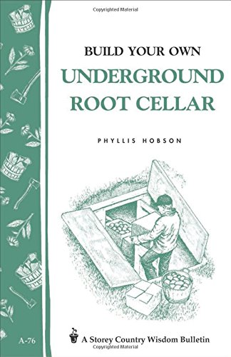 Build Your Own underground Root Cellar