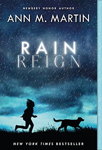 Rain Reign by Ann M. Martin